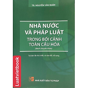 Hình ảnh Nhà Nước Và Pháp Luật Trong Bối Cảnh Toàn Cầu Hoá 