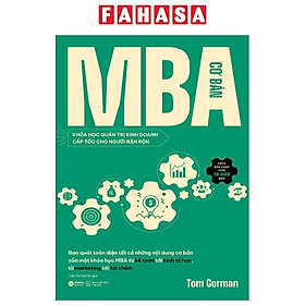 MBA Cơ Bản - Khóa Học Quản Trị Kinh Doanh Cấp Tốc Cho Người Bận Rộn