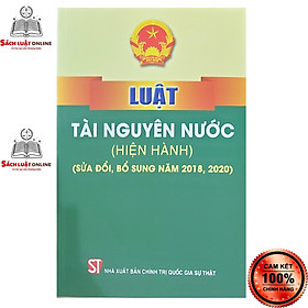 Sách - Luật tài nguyên nước (NXB Chính trị quốc gia sự thật)