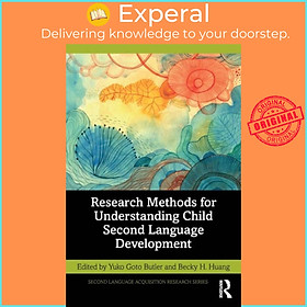 Sách - Research Methods for Understanding Child Second Language Development by Yuko Goto Butler (UK edition, paperback)