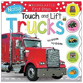 Noisy Touch And Lift Trucks: Scholastic Early Learners (Touch And Lift)