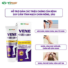 Kem Tĩnh Mạch, Giảm Đau Nhức, Mờ Gân Xanh Đỏ Do Suy Giãn Tĩnh Mạch Chân, VENE CREAM Tube 30g