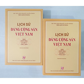 Combo Lịch Sử Đảng Cộng Sản Việt Nam – Tập 1 (1930 – 1954):  Quyển 1 (1930 -1945) + Quyển 2 (1945 -1954) – Bản in năm 2021