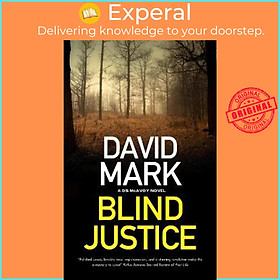 Sách - Blind Justice by David Mark (UK edition, paperback)