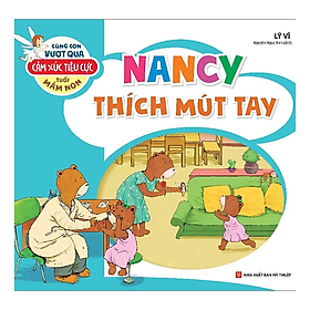 Sách Cùng Con Vượt Qua Cảm Xúc Tiêu Cực Tuổi Mầm Non