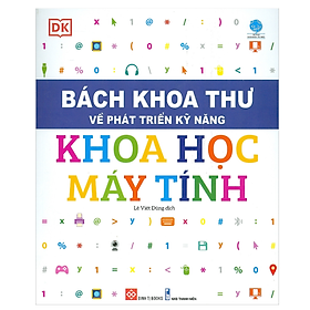 Bách Khoa Thư Về Phát Triển Kỹ Năng - Khoa Học Máy Tính