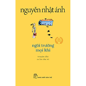 Sách Ngôi Trường Mọi Khi