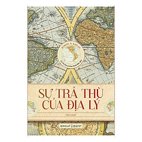 Sự Trả Thù Của Địa Lý - Bản Quyền