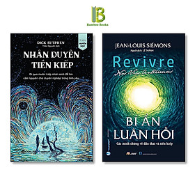 Combo 2 Cuốn: Nhân Duyên Tiền Kiếp + Bí Ẩn Luân Hồi