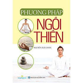 Phương Pháp Ngồi Thiền