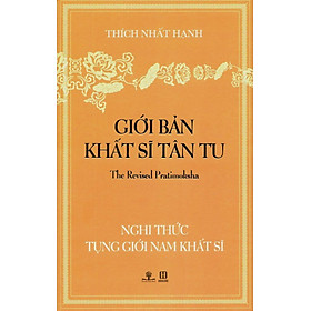 Sách Giới Bản Khất Sĩ Tân Tu - Nghi Thức Tụng Giới Nam Khất Sĩ 