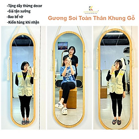 Mua Gương soi toàn thân khung gỗ  Gương soi toàn thân nịnh dáng khung gỗ treo tường kích thước tự chọn  Bảo Hành Bể Vỡ Đổi Mới 100