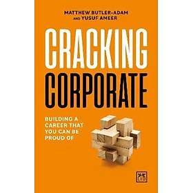 Hình ảnh Sách - Cracking Corporate : Building a career that you can b by Matthew Butler-Adams,Yusuf Ameer (UK edition, paperback)