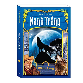 Sách - Nanh Trắng - Bìa Mềm - Minh Thắng