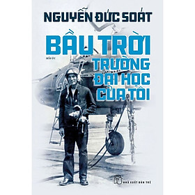 Bầu Trời - Trường Đại Học Của Tôi