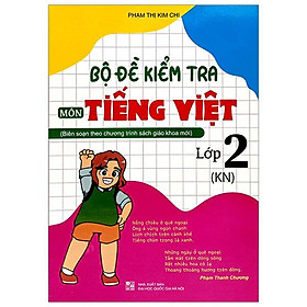 Bộ Đề Kiểm Tra Môn Tiếng Việt Lớp 2 (KN)
