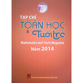 Hình ảnh Sách - Tạp chí Toán học và Tuổi trẻ năm 2014 - Mathematics and Youth Magazine