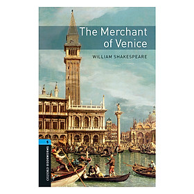 Oxford Bookworms Library (3 Ed.) 5: The Merchant Of Venice