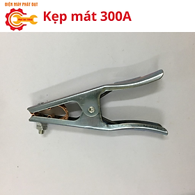  Kẹp mát máy hàn 300A - Loại tốt