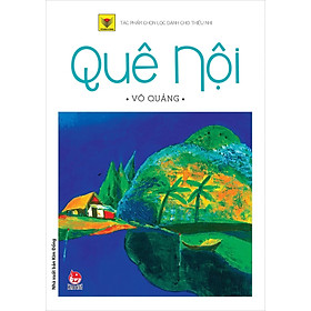 QUÊ NỘI - vÕ QUẢNG 