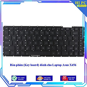 Bàn phím (Key board) dành cho Laptop Asus X456 - Hàng Nhập Khẩu 