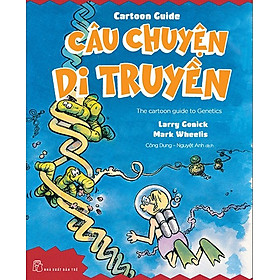 [Download Sách] Câu Chuyện Di Truyền - Cartoon Guide