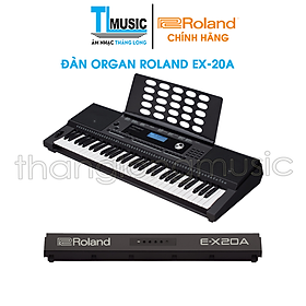 Mua Đàn Organ (Keyboard) 61 phím Roland EX20A (EX 20A) New 2019