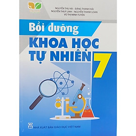 ￼Sách - Bồi dưỡng Khoa học Tự nhiên lớp 7 (Kết nối tri thức với cuộc sống)