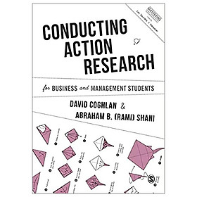 Conducting Action Research For Business And Management Students (Mastering Business Research Methods)
