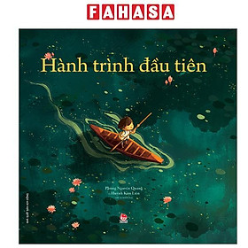 Sách - Hành Trình Đầu Tiên (Tái Bản 2024)