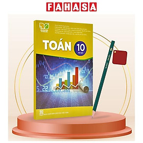 Sách Giáo Khoa Toán 10 - Tập 1 (Kết Nối) (Chuẩn) - Kèm Bút Chì