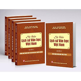 Sách - Sơ thảo Lịch sử văn học Việt Nam (Bộ 5 tập)