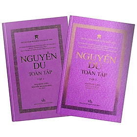 (bìa cứng) Nguyễn Du Toàn Tập - Bộ 2 Cuốn (Thơ chữ Hán - Truyện Kiều)