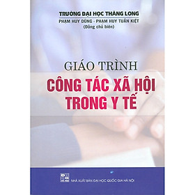 Giáo Trình Công Tác Xã Hội Trong Y Tế
