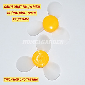 Cánh quạt mềm 72mm trục 2mm thích hợp cho trẻ nhỏ chế quạt, cối xay gió - HM0041