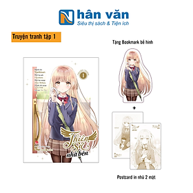 [Manga] Thiên Sứ Nhà Bên - Tập 1 - Tặng Kèm Bookmark Bế Hình + Postcard In Nhũ 2 Mặt