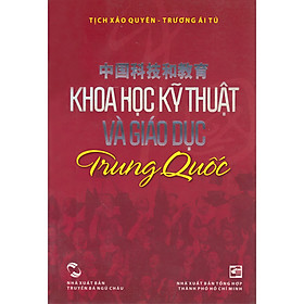 Khoa Học Kỹ Thuật Và Giáo Dục Trung Quốc