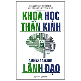 Khoa Học Thần Kinh Dành Cho Các Nhà Lãnh Đạo