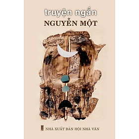 [Download Sách] Truyện ngắn Nguyễn Một