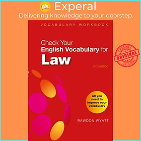 Sách - Check Your English Vocabulary for Law - All you need to improve your voca by Rawdon Wyatt (UK edition, paperback)