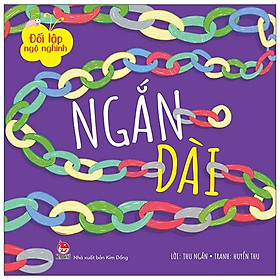 Sách Đối Lập Ngộ Nghĩnh: Ngắn - Dài