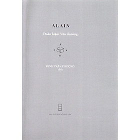 Alain - Đoản luận văn chương - Đông Tây