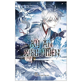 Kỳ án siêu nhiên - tập 17 - tặng kèm bookmark giấy