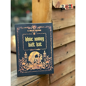 Khúc xương biết hát - r. austin freeman - xuân sinh - vivabooks - nxb dân trí