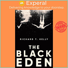Hình ảnh Sách - The Black Eden by Richard Kelly (UK edition, Hardback)