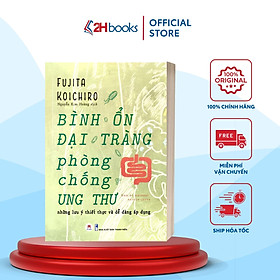 Sách- Bình Ổn Đại Tràng, Phòng Chống Ung Thư- 2HBooks
