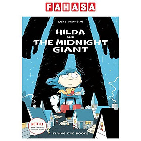 Sách ngoại văn: Hildafolk Comics 2 - Hilda And The Midnight Giant