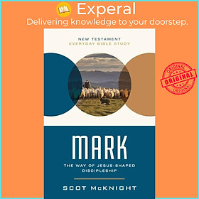 Sách - Mark - A Jesus Shaped Life by Scot McKnight (UK edition, paperback)