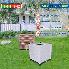 CHẬU GHÉP THÔNG MINH 50x50x55 Cm: Thẩm mỹ, kết cấu chắc, dễ lắp đặt, phù hợp mọi cây trồng đô thị.