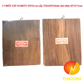 Combo 2 THỚT GỖ NGHIẾN MINI cao cấp TOGONI hình chữ nhật 18*21*1cm - THỚT THÁI